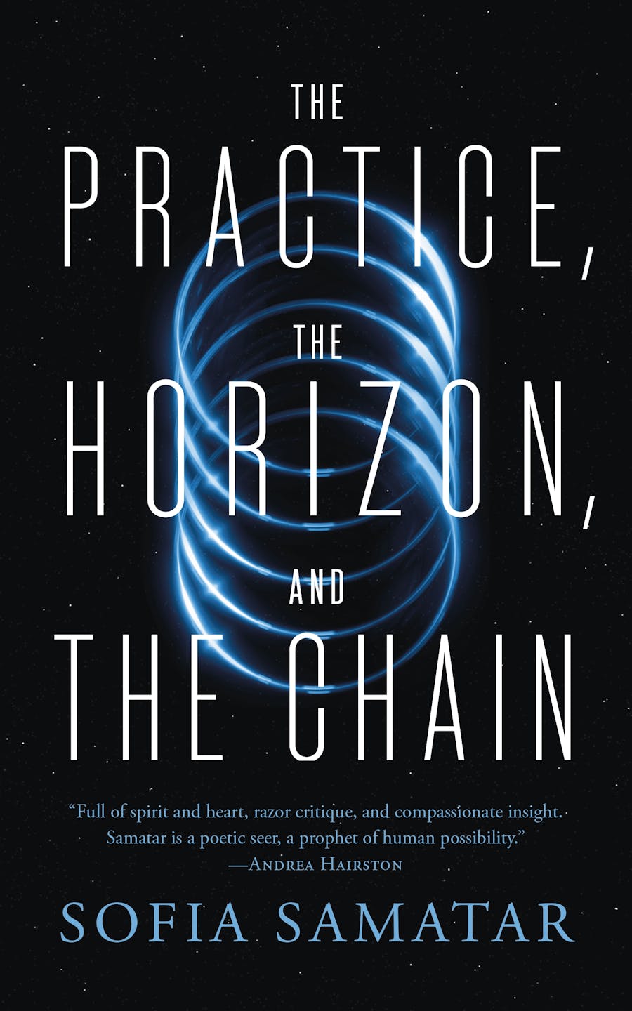Sofia Samatar: The Practice, the Horizon, and the Chain (2024, Doherty Associates, LLC, Tom)
