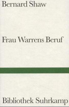 Bernard Shaw: Frau Warrens Beruf. Stück in vier Akten. (Hardcover, 1986, Suhrkamp)