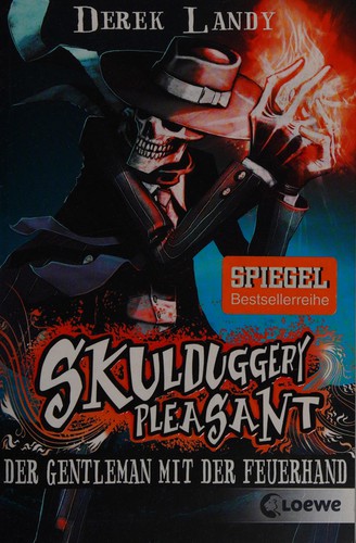 Derek Landy: Skulduggery Pleasant (German language, 2011, Loewe)