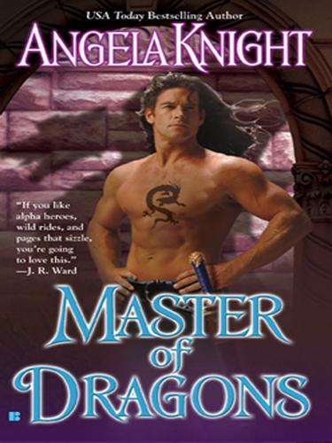 Angela Knight: Master of Dragons (EBook, 2008, Penguin Group USA, Inc.)