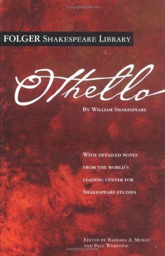 William Shakespeare: Othello (Folger Shakespeare Library) (Paperback, 2004, Washington Square Press)