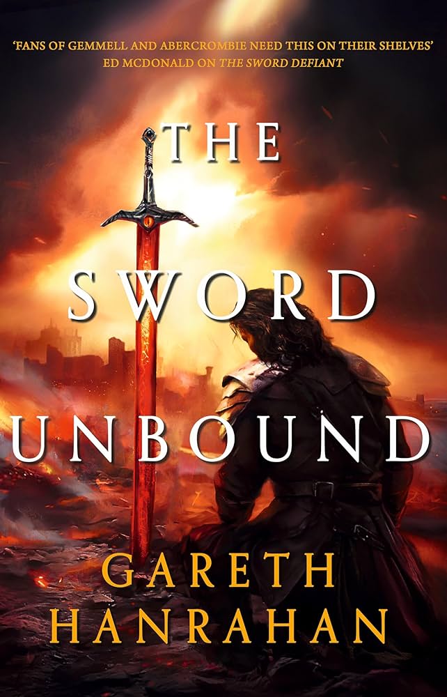 Gareth Hanrahan: The Sword Unbound (Paperback, 2024, Orbit)