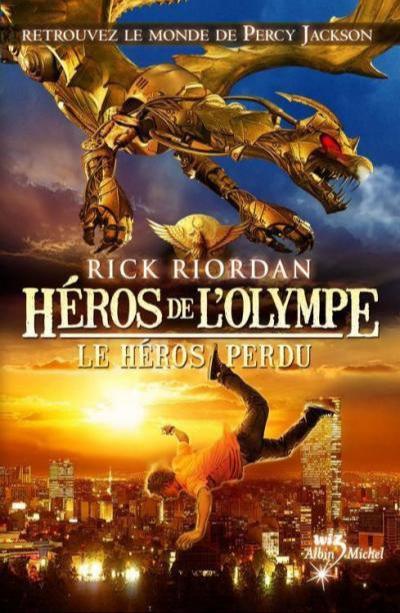 Rick Riordan: Le Héros perdu (French language, 2011, Éditions Albin Michel)