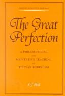 Samten Gyaltsen Karmay: The Great Perfection (rDzogs chen) (Paperback, 1988, E.J. Brill)