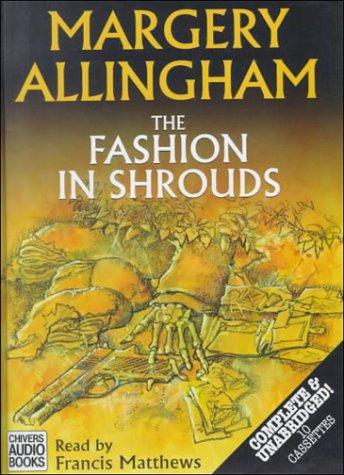 Margery Allingham: The Fashion in Shrouds (Albert Campion Mysteries) (AudiobookFormat, Chivers Audio Books, Brand: Chivers Audio Books)