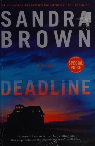 Sandra Brown: Deadline (2017, Grand Central Publishing)