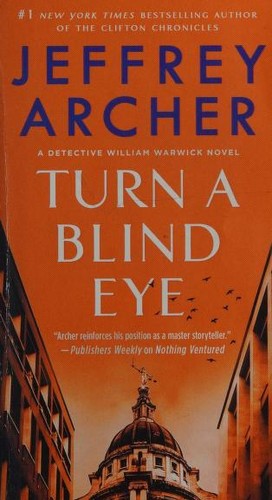 Jeffrey Archer: Turn a Blind Eye (Paperback, 2021, St. Martin's Paperbacks)