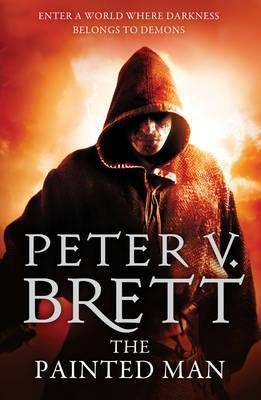 Peter V. Brett: The Painted Man (Paperback, 2013, HarperVoyager)
