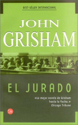 John Grisham: El Jurado (Punto de Lectura) (Paperback, Spanish language, 2000, Suma de Letras Suma de Letras)