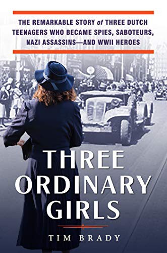 Tim Brady: Three Ordinary Girls (Hardcover, 2021, Citadel)