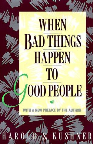 Harold S. Kushner: When bad things happen to good people (1989, Schocken Books)