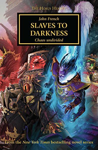 John French: Slaves to Darkness (Paperback, 2019, Games Workshop)