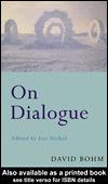 David Bohm: On Dialogue (EBook, 2004, Taylor & Francis Inc)