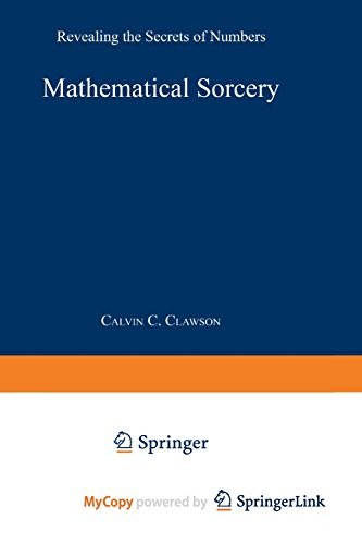 Calvin C. Clawson: Mathematical Sorcery (Paperback, 2014, Springer)