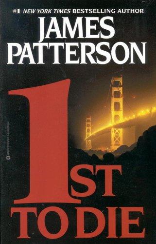 James Patterson: 1st to Die (2001, Warner Books Inc (P))