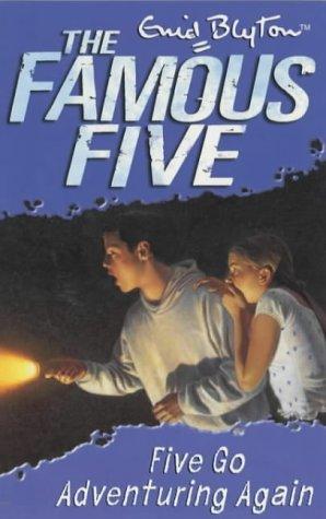 Enid Blyton: Five go Adventuring Again (Paperback, 2001, Hodder Children's Books)