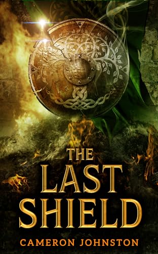 Cameron Johnston: The Last Shield (EBook, 2024, Angry Robot)