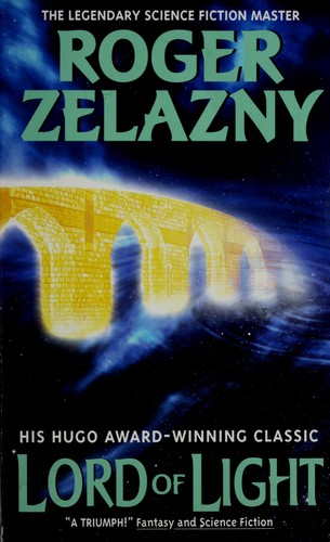 Roger Zelazny: Lord of Light (1969, Avon Books)