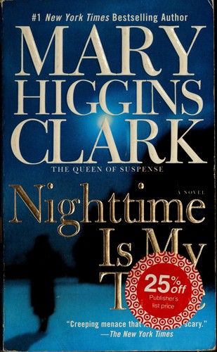 Mary Higgins Clark: Nighttime is my time (2004, Thorndike Press)