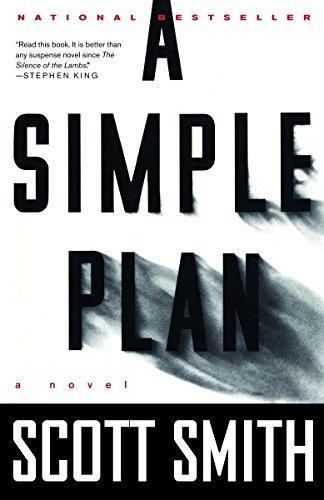 Scott Smith: A simple plan (2006)