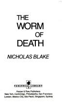 C. Day Lewis: The Worm of Death (Paperback, 1986, Harpercollins)