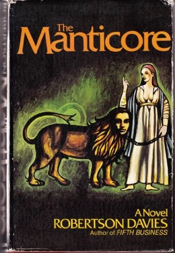 Robertson Davies: The manticore (1973, Macmillan)