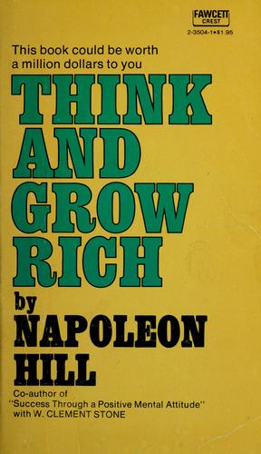 Napoleon Hill: Think and grow rich (1960, Fawcett Publications)