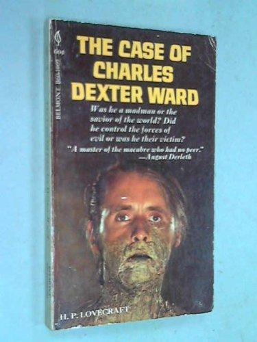 H.P. Lovecraft: The case of Charles Dexter Ward