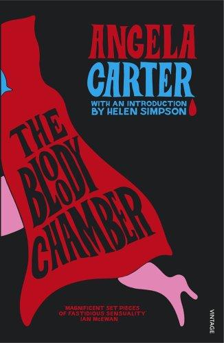 Angela Carter: The  bloody chamber, and other stories (Paperback, 1995, Vintage)