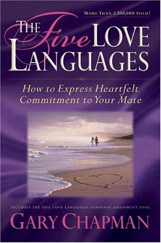 Gary Chapman: The Five Love Languages Gift Edition (Hardcover, 1996, Northfield Publishing)