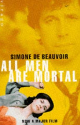 Simone de Beauvoir: All Men Are Mortal (Paperback, 1995, Virago Press, Limited)