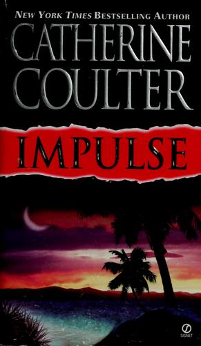 Catherine Coulter: Impulse (2001, Signet)