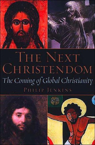 Philip Jenkins: The next Christendom (2002, Oxford University Press)