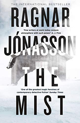 Ragnar Jónasson: The Mist (Hardcover, 2020, Michael Joseph)