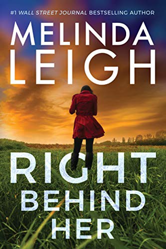 Melinda Leigh: Right Behind Her (Hardcover, 2021, Montlake)