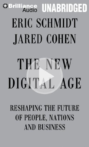 Eric Schmidt, Jared Cohen, Roger Wayne: The New Digital Age (AudiobookFormat, 2013, Brilliance Audio, Brand: Brilliance Audio on MP3-CD)