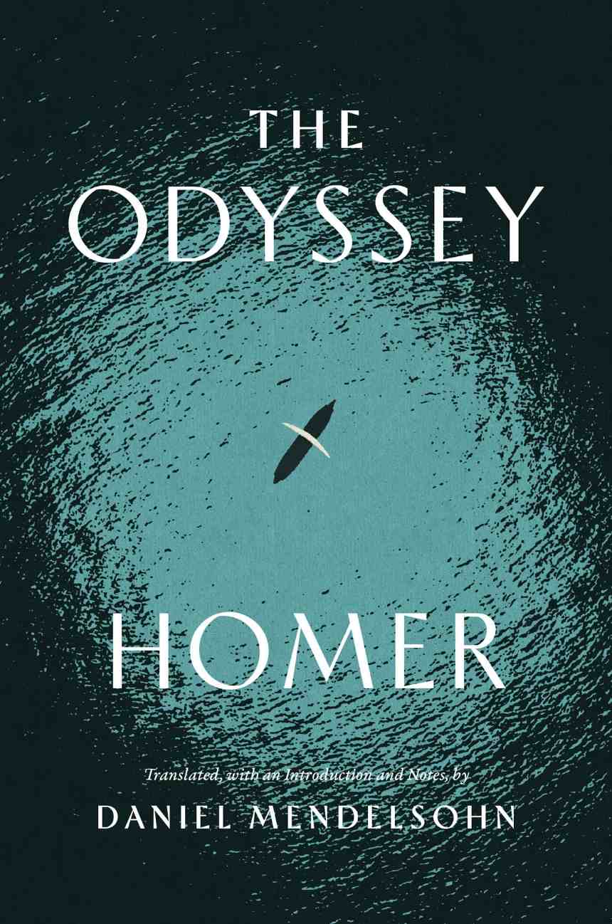 Daniel Mendelsohn, Homer: The Odyssey (Hardcover, University of Chicago Press)