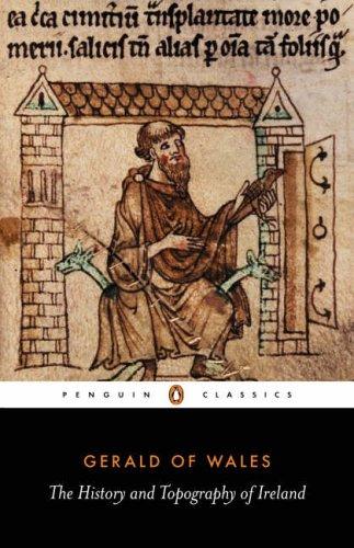 Gerald of Wales: The history and topography of Ireland (1982, Penguin Books)