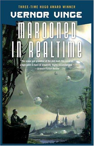 Marooned in Realtime (Paperback, 2004, Tor Books)
