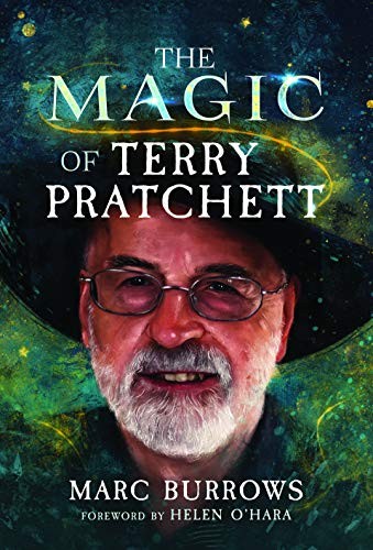 Marc Burrows: The Magic of Terry Pratchett (Hardcover, 2020, White Owl)