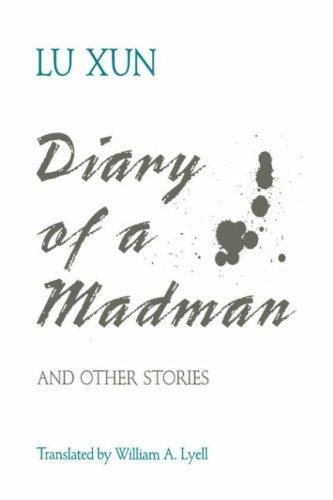 魯迅: Diary of a madman and other stories (1990)