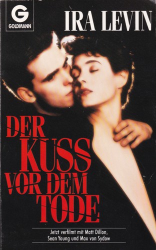 Ira Levin: Der Kuss vor dem Tode (German language, 1991, Goldmann Verlag)