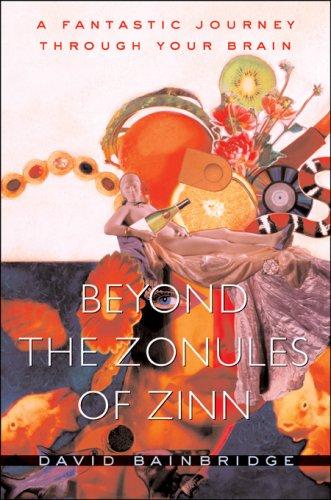 David Bainbridge: Beyond the Zonules of Zinn (Hardcover, 2008, Harvard University Press)