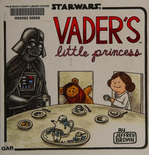 Jeffrey Brown: Vader's Little Princess (2013, Chronicle Books)