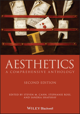 Steven M. Cahn, Aaron Meskin, Sandra L. Shapshay: Aesthetics (Paperback, 2020, Wiley & Sons, Limited, John)