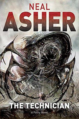 Neal L. Asher: The Technician (2015)