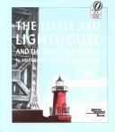 Hildegarde Hoyt Swift, Lynd Ward, Lynd Ward: Little Red Lighthouse and the Great Gray Bridge (AudiobookFormat, 1992, Live Oak Media)