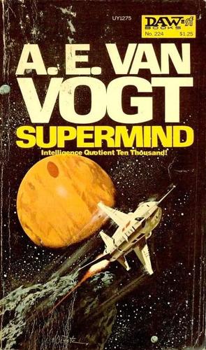 A. E. van Vogt: Supermind (Paperback, 1977, Daw Books)