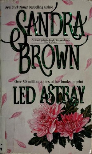 Sandra Brown: Led Astray (Paperback, Mira)