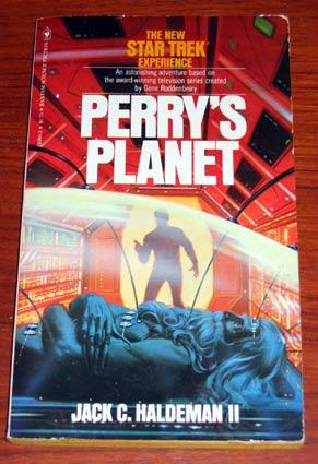 Jack C. Haldeman: Perry's Planet (Paperback, 1980, Bantam Books)